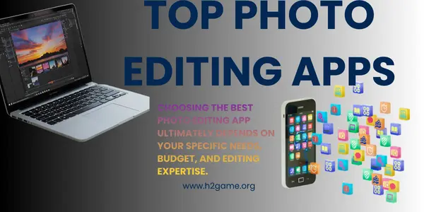 Photo Editing Apps